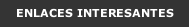 ENLACES INTERESANTES