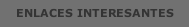 ENLACES INTERESANTES